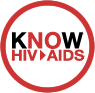 KNOW HIV/AIDS